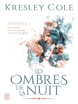 cover image of Les ombres de la nuit--L'Intégrale 2 (Tomes 4, 5 et 6)
